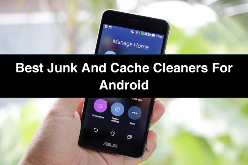List of Best Junk and Cache Cleaners for Android Cache cleaner for