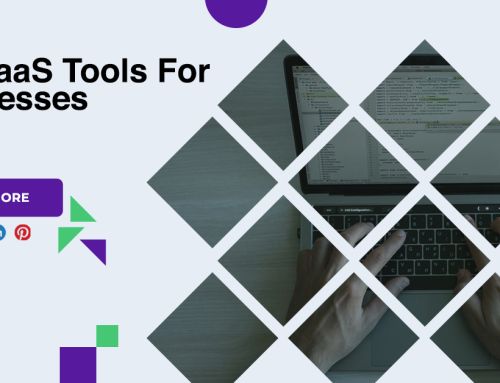 Top SaaS Tools For Businesses