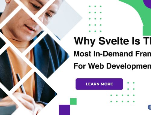Why Svelte Is The Most In-Demand Framework For Web Development?