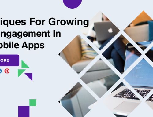 Techniques For Growing User Engagement In iOS Mobile Apps